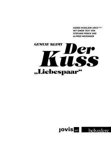 Gustav Klimt: Der Kuss