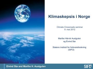 Climate Crossroads seminar 9.mai 2012 - SIFO