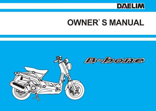 Daelim B-Bone Owners Manual - Mojo Motorcycles