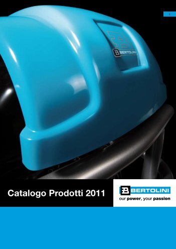 Catalogo Prodotti 2011 - Bertolini