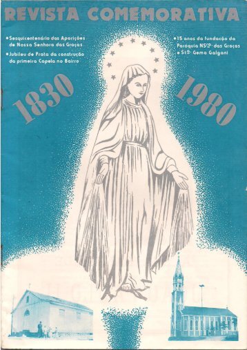 Revista Comemorativa - 15 Anos da Paróquia Nossa Senhora das Graças e Santa Gemma Galgani - Barrerinha - Curitiba / PR