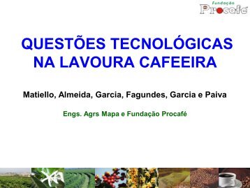 Questões Tecnológicas da Lavoura Cafeeira (José Braz Matiello ...