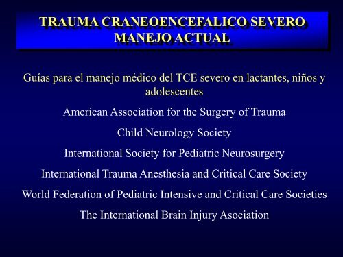 TRAUMA CRANEOENCEFALICO SEVERO_DR JESUS PULIDO BARBA MEXICO