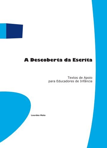 A Descoberta da Escrita - ESEC