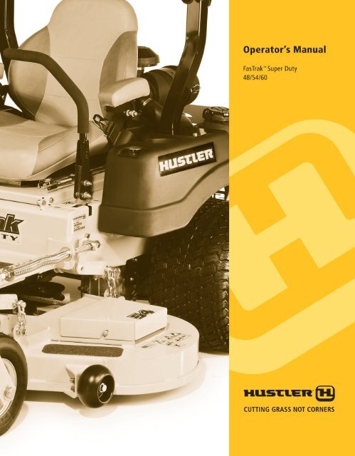 Download the Fastrack Super Duty Owner's Manual 48/54/60