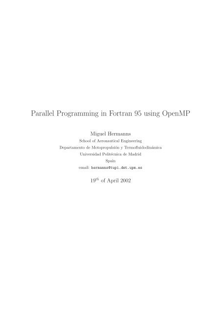 Parallel Programming in Fortran 95 using OpenMP - People