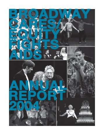 BC/EFA Annual Report 2004 - Broadway Cares/Equity Fights AIDS