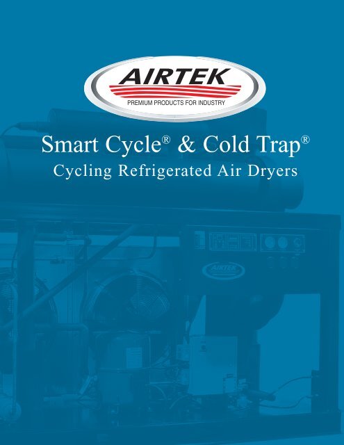 Airtek - Cycling Refrigerated Air Dryers Smart Cycle & Cold Trap ...