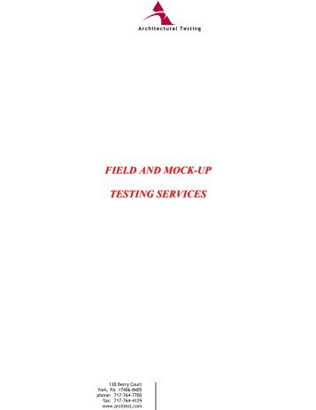 FIELD AND MOCK-UP TESTING SERVICES - Architectural Testing
