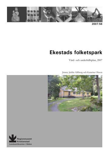 Ekestads folketspark - Regionmuseet Kristianstad