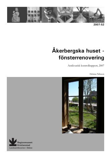 Ãkerbergska huset - Regionmuseet Kristianstad