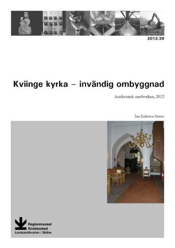 Kviinge kyrka â invÃ¤ndig ombyggnad, Kviinge socken, AM, 2012