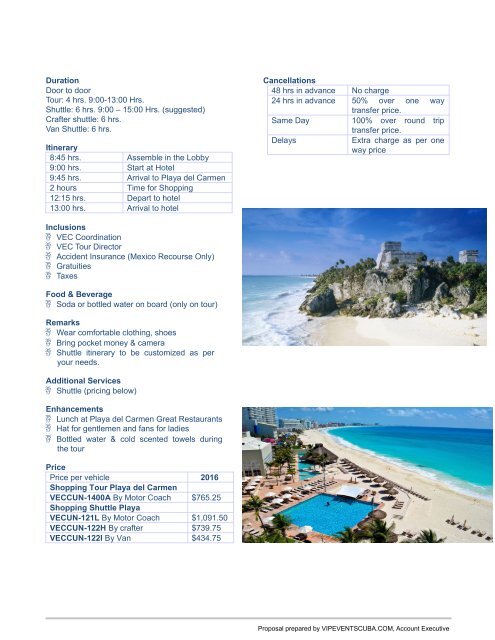 CANCUN OPTIONAL EXCURSIONS 2016  | Prices are indicative and may slightly vary at the time of booking | 