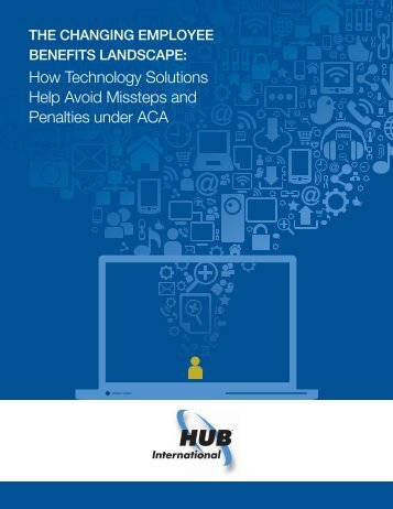 How Technology Solutions Help Avoid Missteps and Penalties under ACA