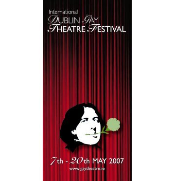 2007 Programme - Dublin Gay Theatre Festival