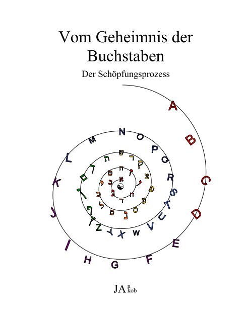 Vom Geheimnis der Buchstaben - Holofeeling