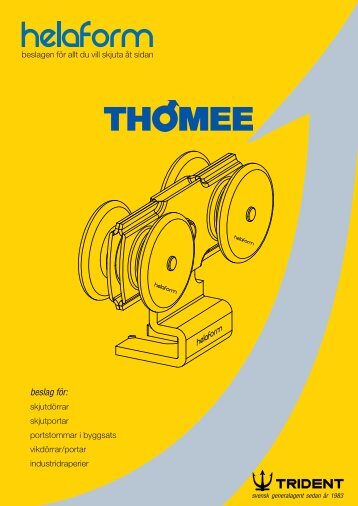 Helaform ThomÃ©e 2013 - Trident Industri AB