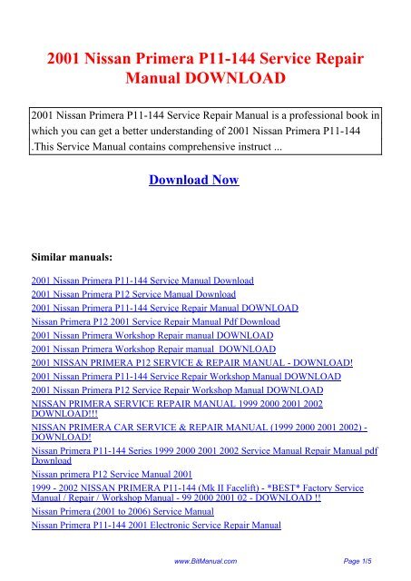 2001 Nissan Primera P11-144 Service Repair Manual ... - Bit Manual