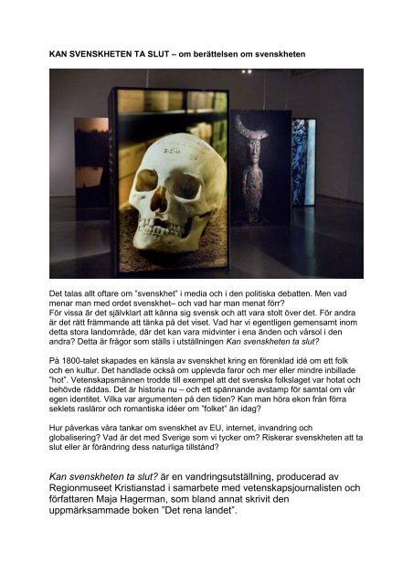 Kan svenskheten ta slut? - Regionmuseet Kristianstad