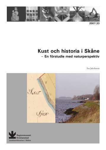 Kust och historia i SkÃ¥ne - Regionmuseet Kristianstad