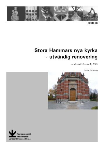 Stora Hammars nya kyrka - Regionmuseet Kristianstad