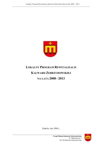Lokalny Program Rewitalizacji Kalwarii Zebrzydowskiej na lata 2008 ...