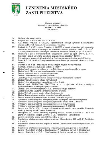 UZNESENIA MESTSKÃHO ZASTUPITEÄ½STVA - Mesto Prievidza