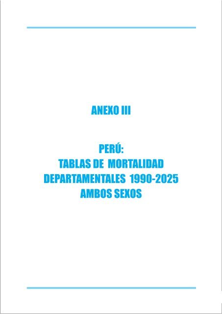 perÃº tablas de mortalidad departamentales 19902025 ambos Inei