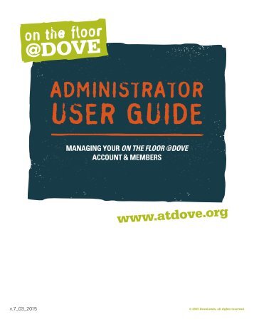 Administrator User Guide - On the Floor @Dove