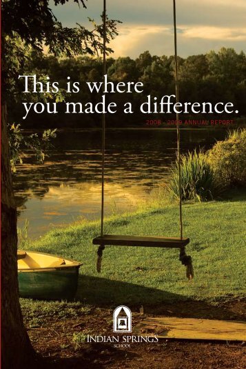 is is where you made a difference. - Indian Springs School