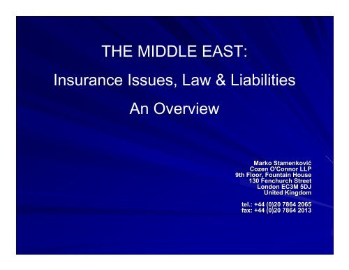 The Middle East: Insurance Issues, Law and Liabilities