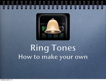 PDF FILE: How to Make Your Own Ringtones