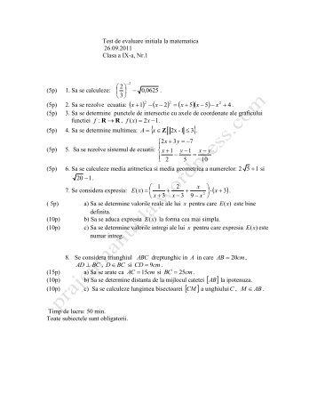 Test de evaluare initiala la matematica 26.09.2011 Clasa a IX-a, Nr.1