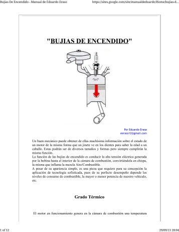 bujias de encendido - Las ideas no duran mucho, hay que hacer ...