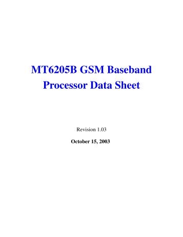 MT6205B GSM Baseband Processor Data Sheet - Data Sheet Gadget