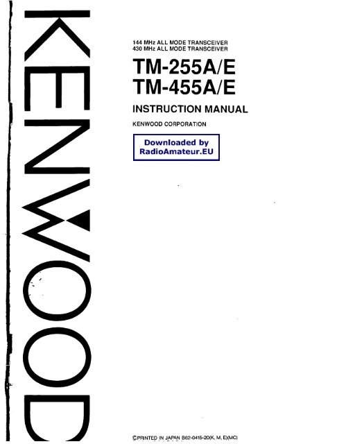 Kenwood TM-255 TM-455 user manual - RadioManual.eu
