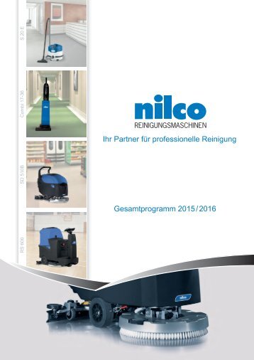Nilco Reinigungsmaschinen Gesamtprogramm 2015 / 2016