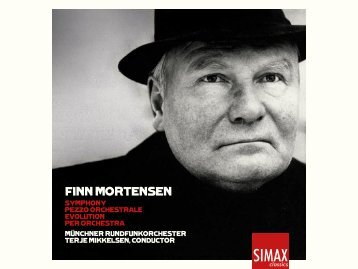 FINN MORTENSEN (1922-1983) Symphony, Op. 5 37:17