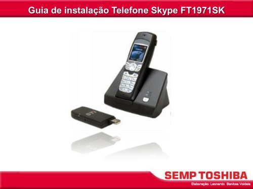 Guia de instalação Telefone Skype FT1971SK - Semp Toshiba