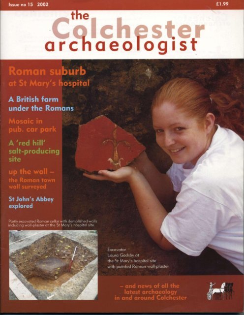 The Colchester Archaeologist 2002 - Colchester Archaeological Trust