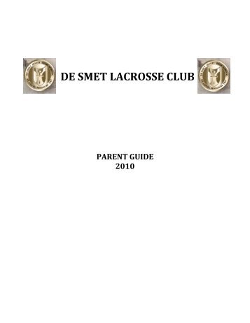 DE SMET LACROSSE CLUB - DeSmet Jesuit High School