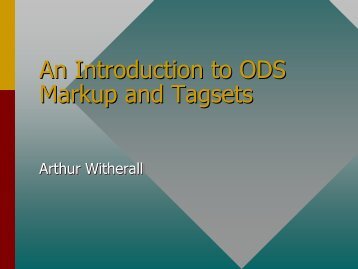 An Introduction to ODS Markup and Tagsets - sasCommunity.org