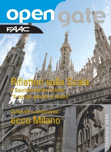Riflettori sulla Scala ecco Milano Riflettori sulla Scala ecco ... - Faac