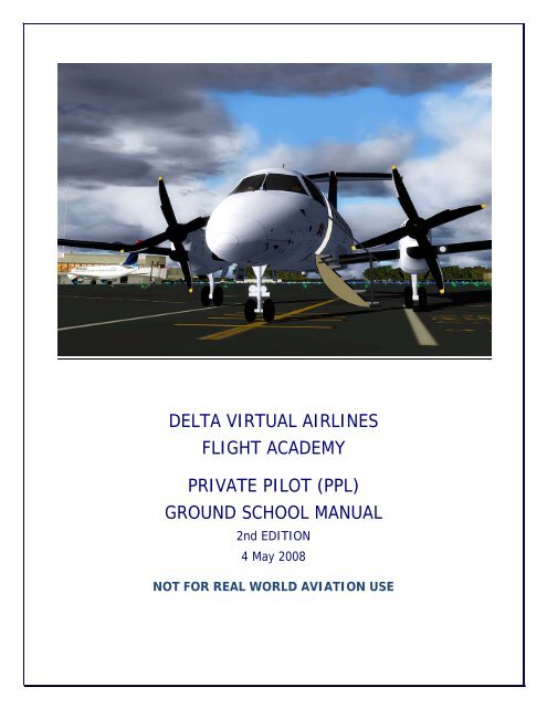 PPL Course Ground School Manual - Delta Virtual Airlines
