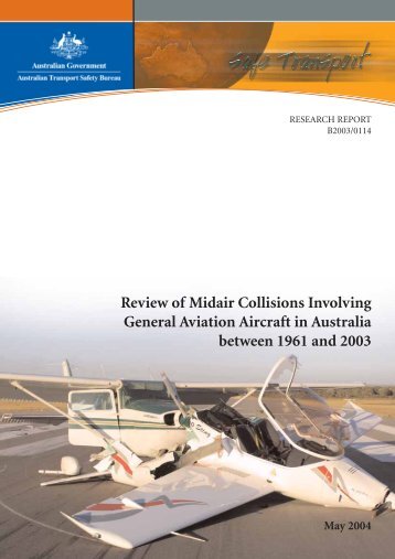 Review of midair collisions involving general aviation ... - Fly Safe!