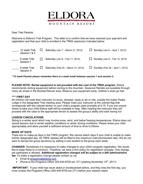 Dear Trek Parents Welcome to Eldora s Trek Program. This letter