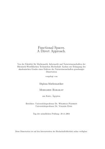 Functional Spaces. A Direct Approach. - Lehrstuhl B fÃ¼r Mathematik