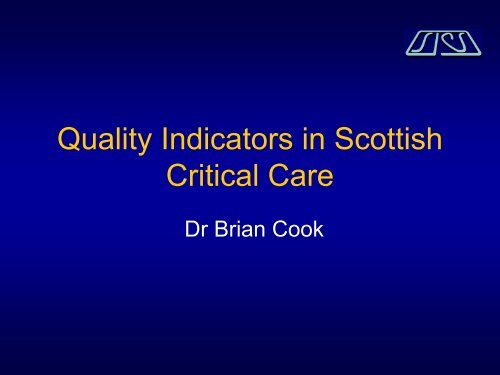 Quality Indicators in Critical Care