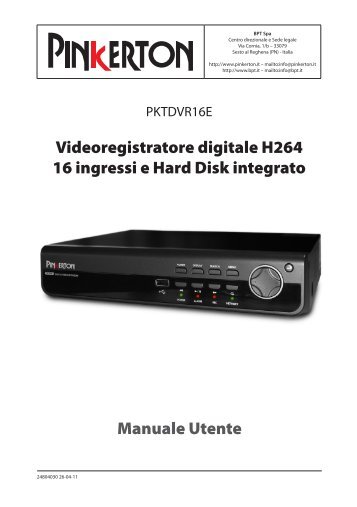 Videoregistratore digitale H264 16 ingressi e Hard Disk ... - Bpt