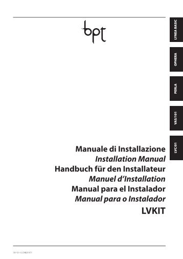 Manuale di Installazione Installation Manual Handbuch fÃ¼r den ... - Bpt